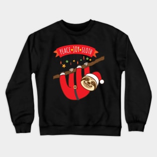 Peace Joy Sloth Crewneck Sweatshirt